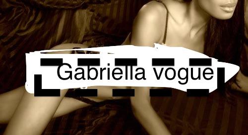 Vip escort gabriellavogue on tour